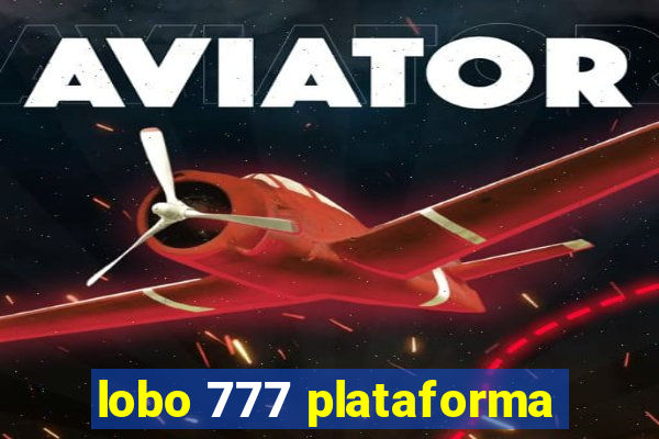 lobo 777 plataforma